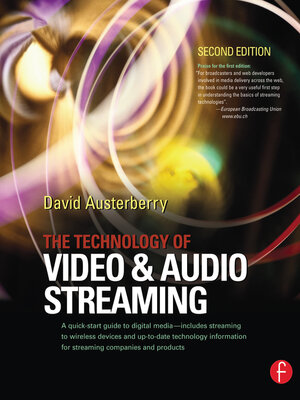 cover image of The Technology of Video and Audio Streaming